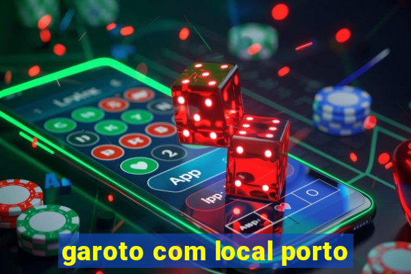 garoto com local porto